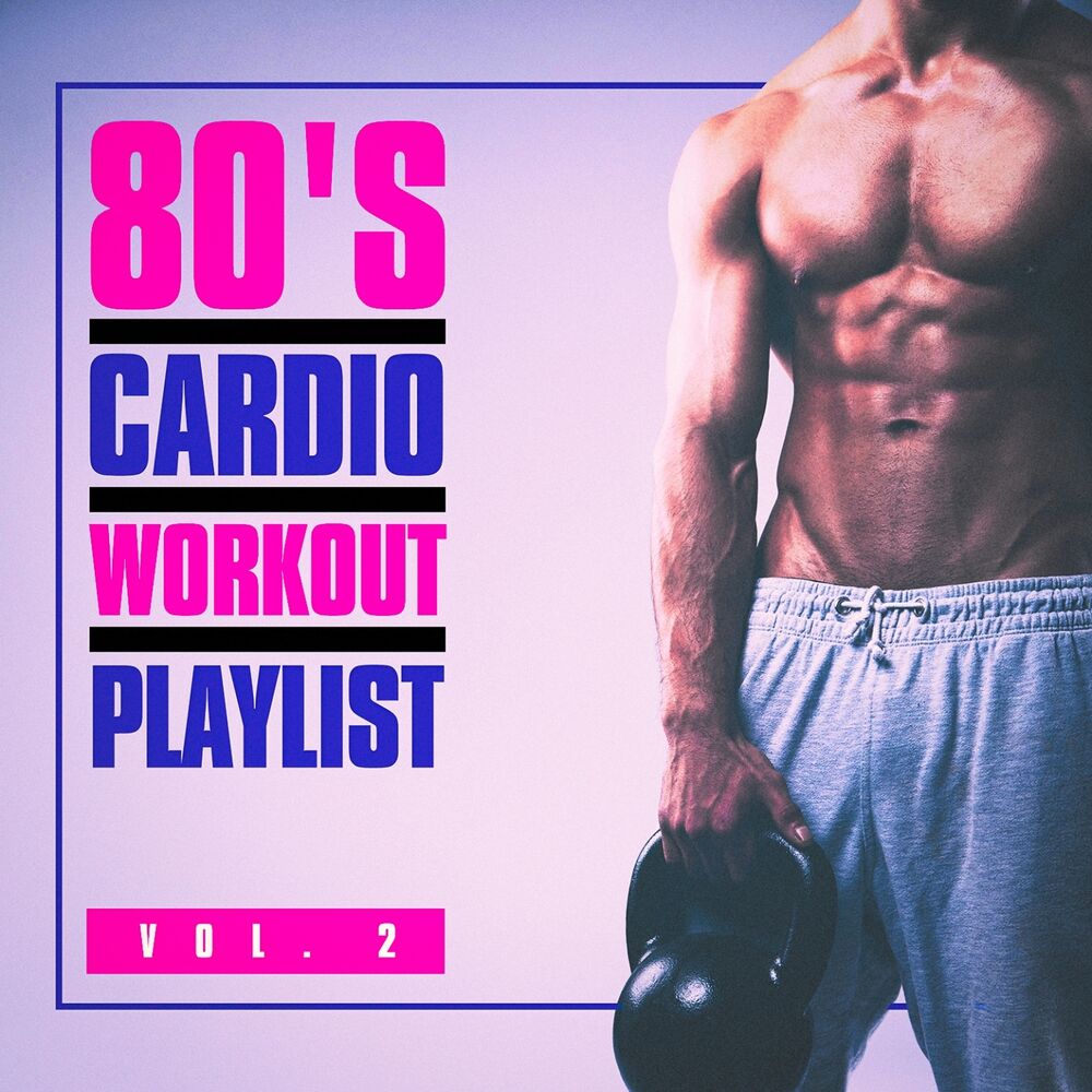 Picture of 80's Cardio Workout Playlist, Vol. 2