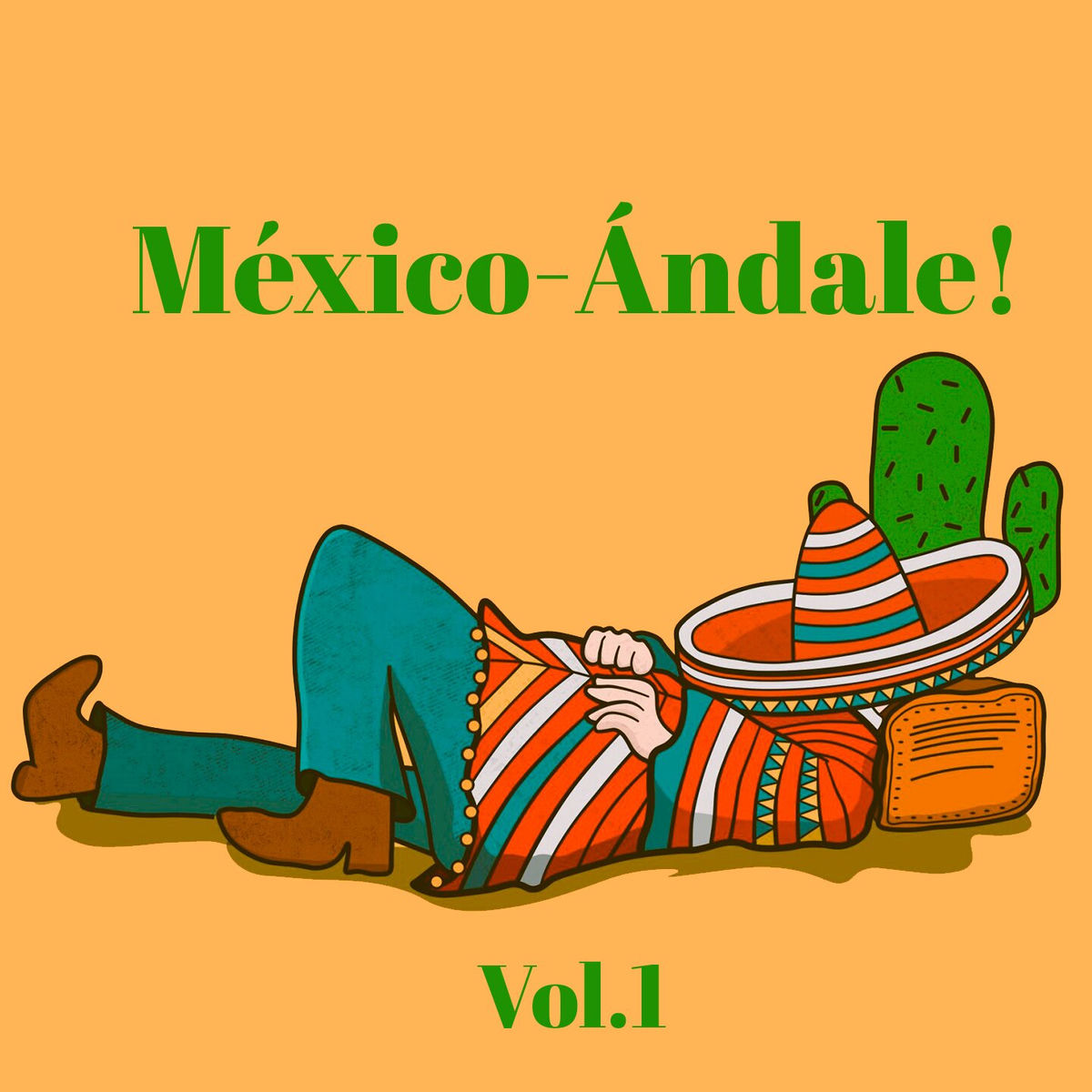 Album cover of México-Ándale!, Vol. 1