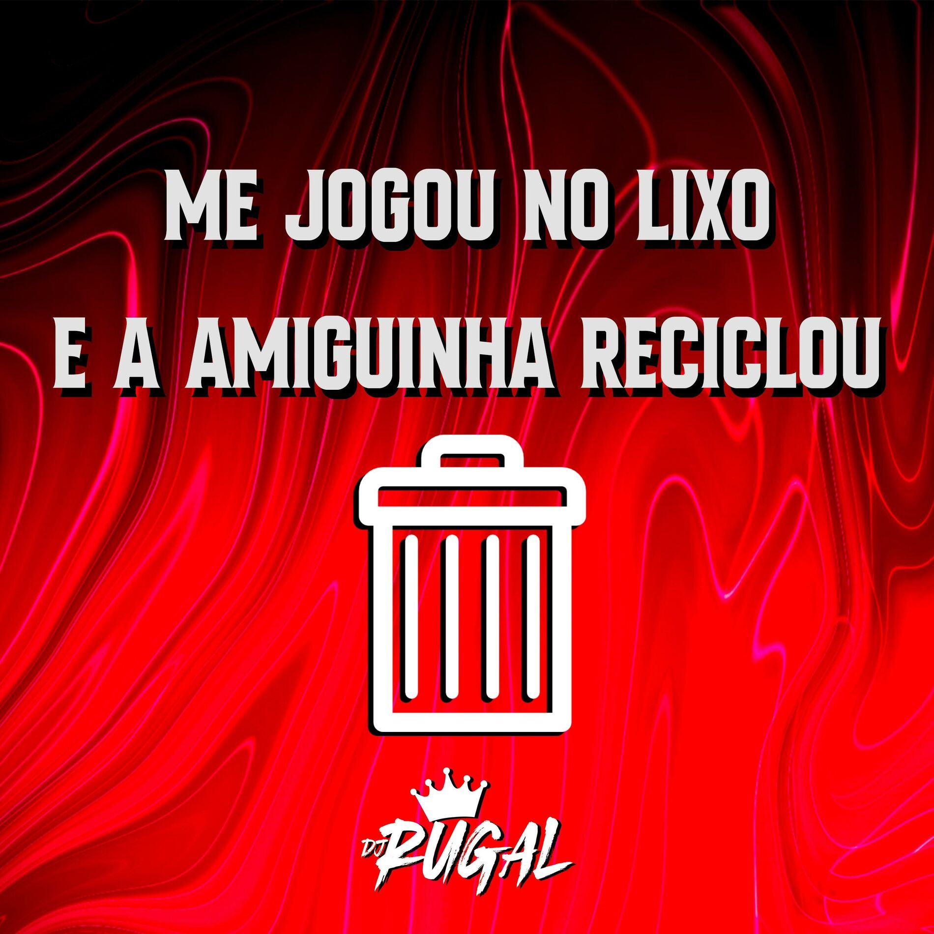 Album cover of ME JOGOU NO LIXO E A AMIGUINHA RECICLOU (feat. Mc Rick & Mc Novin)