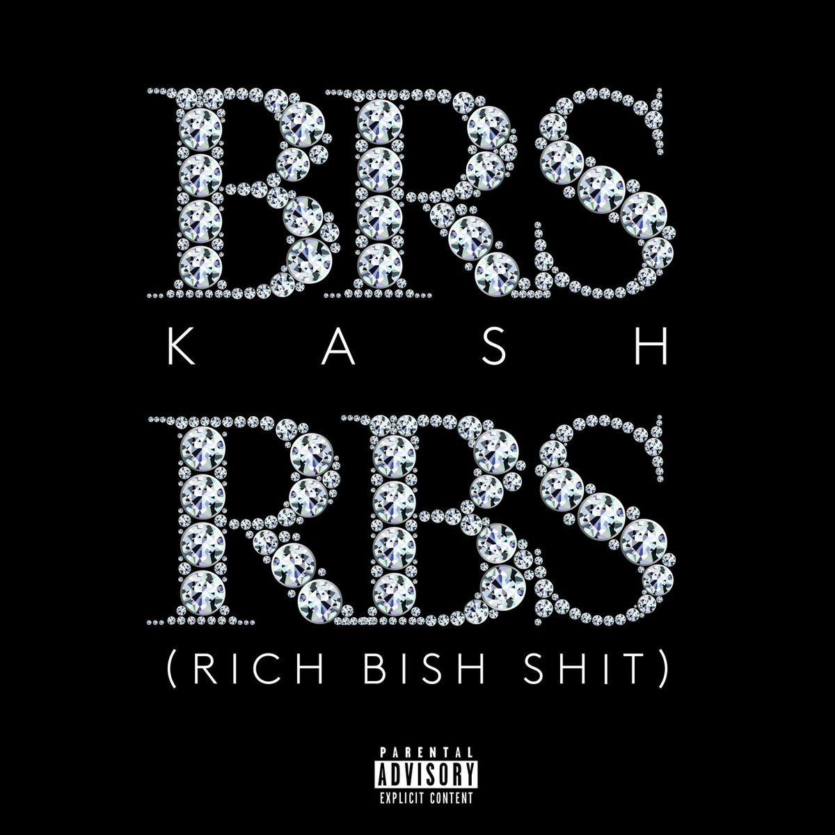 Album cover of RBS (Rich Bish Shit)
