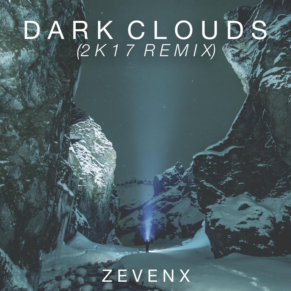 Picture of Dark Clouds (feat. Nathan Brumley) [2K17 Remix]