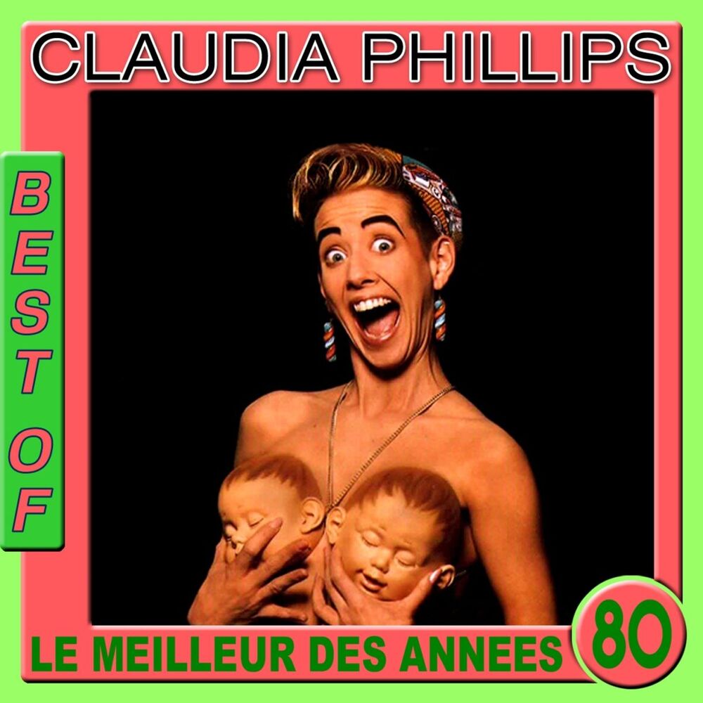 Picture of Best of Claudia Phillips (Le meilleur des années 80)