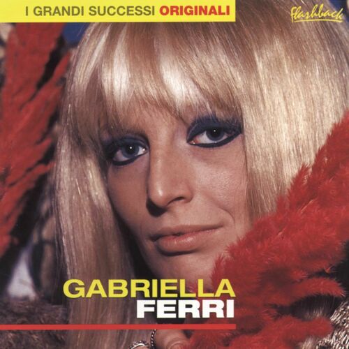 Gabriella Ferri - Gabriella Ferri | Deezer