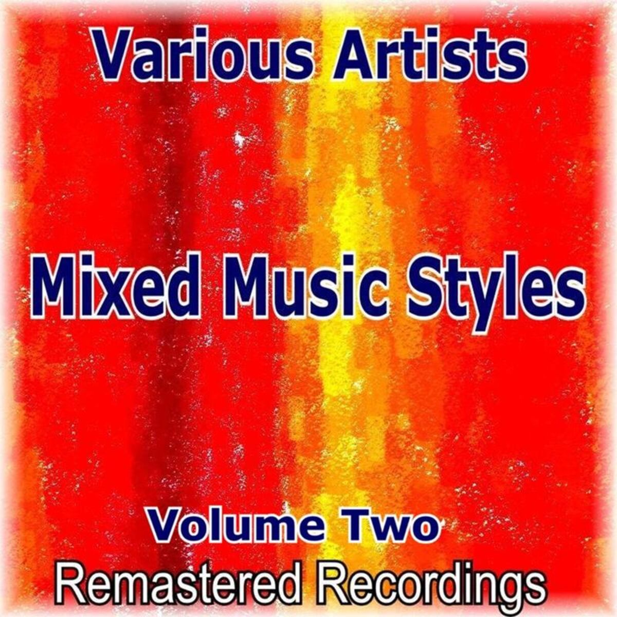 Album cover of Mixed Music Styles Volume Two