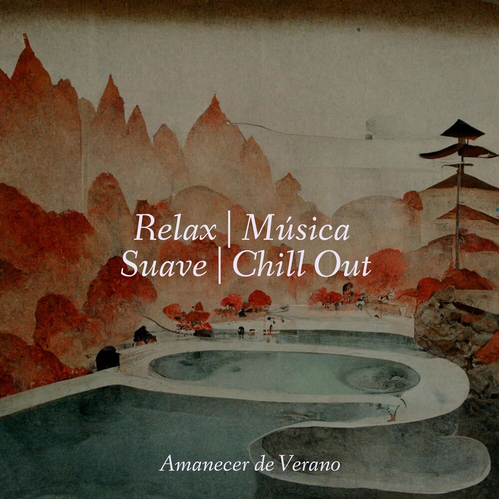 Picture of Relax | Música Suave | Chill Out