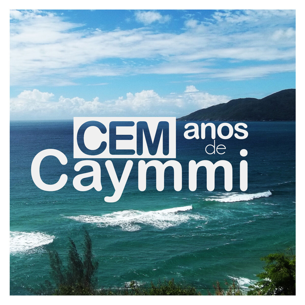 Album cover of 100 Anos de Caymmi: Novos Artistas Interpretam Dorival Caymmi
