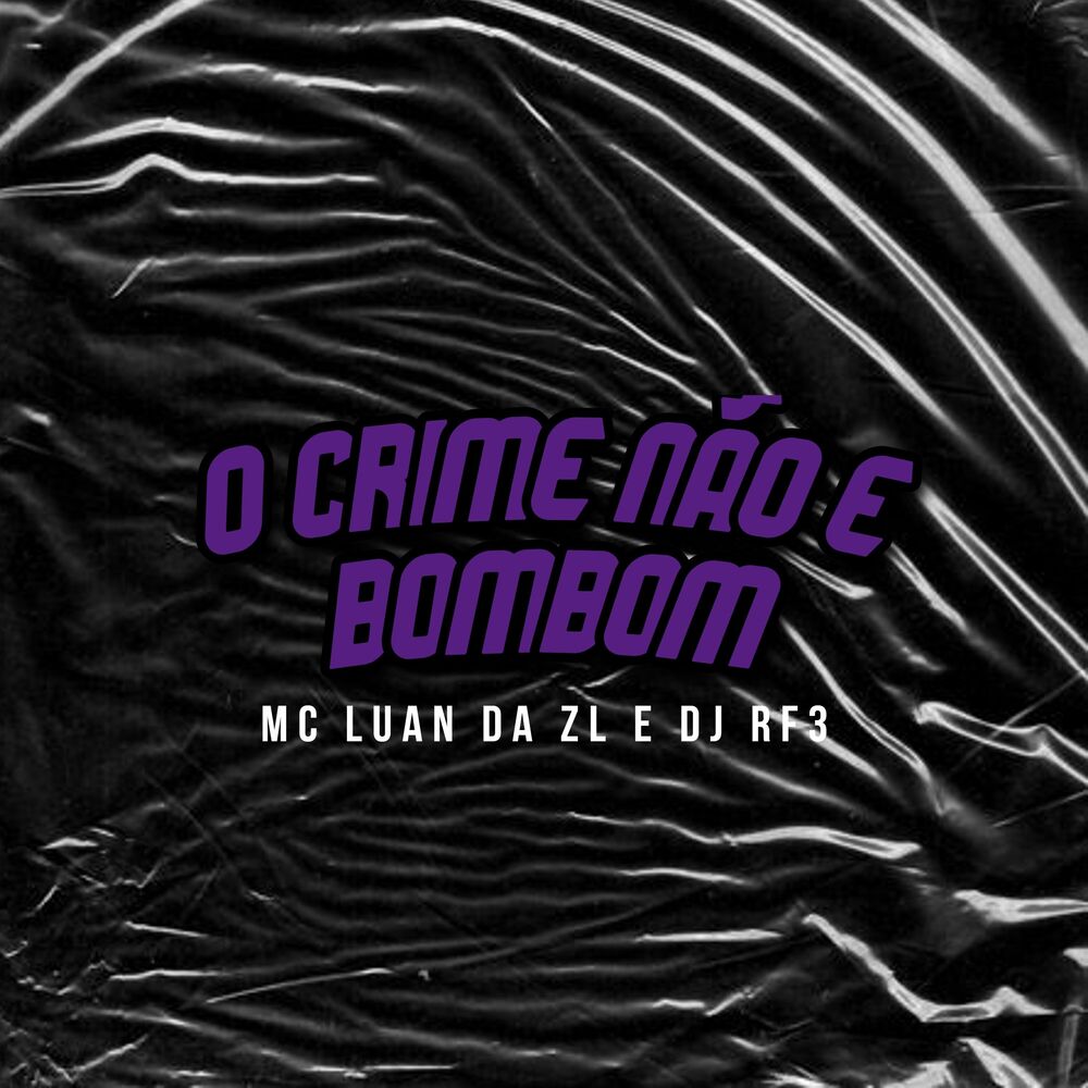 Picture of O Crime Não e Bombom