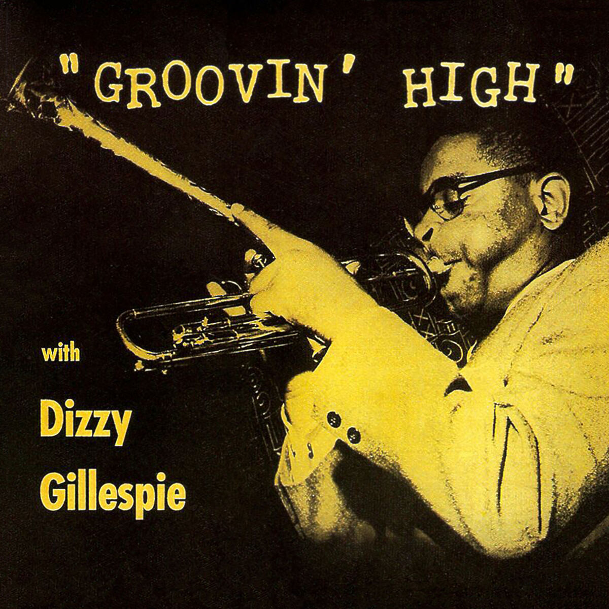 Album cover of Groovin' High