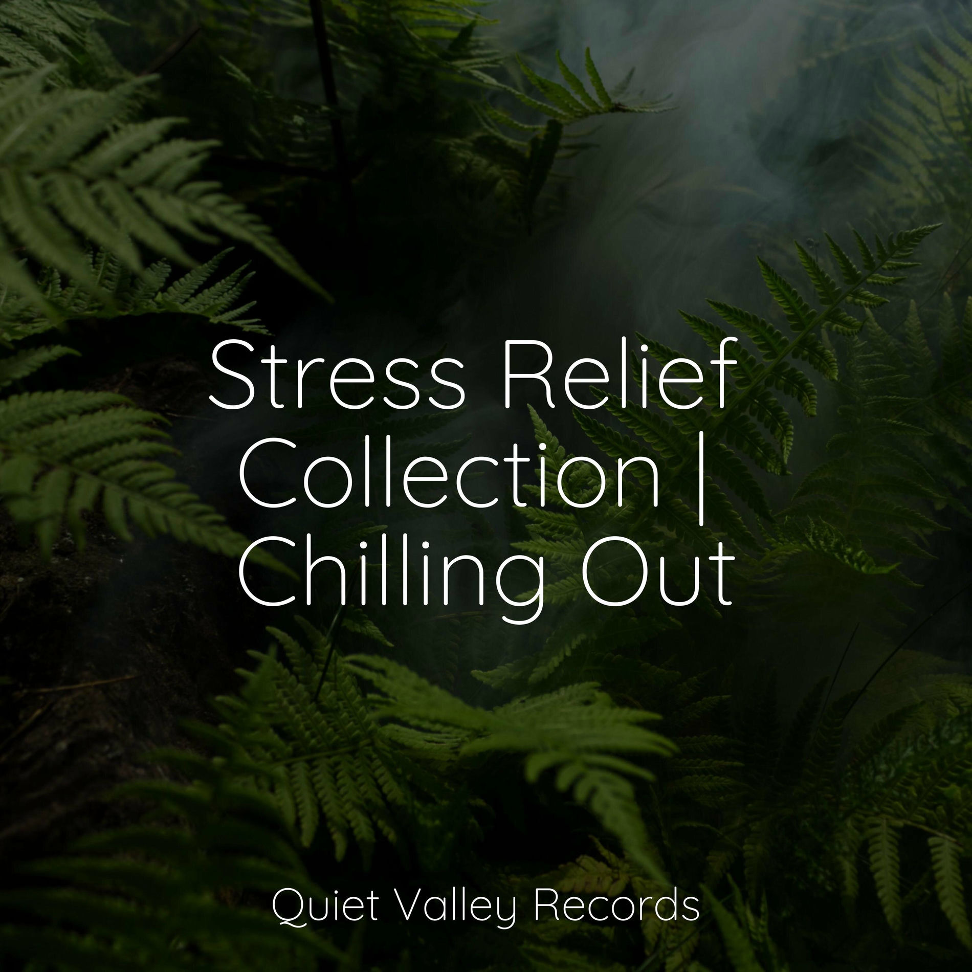Album cover of Stress Relief Collection | Chilling Out