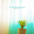 In The Morning Sun