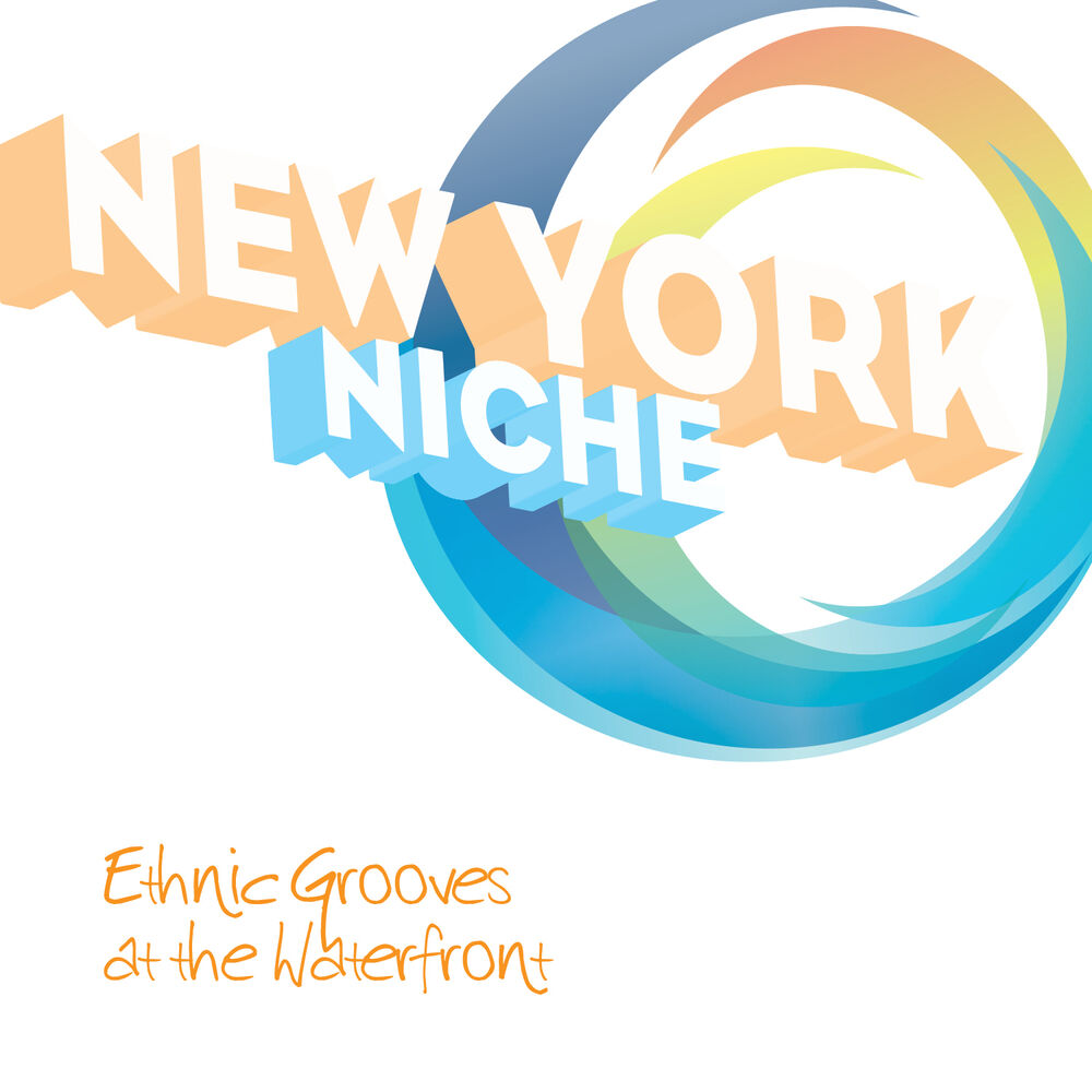 Picture of New York ... Niche - Ethnic Grooves at the Waterfront