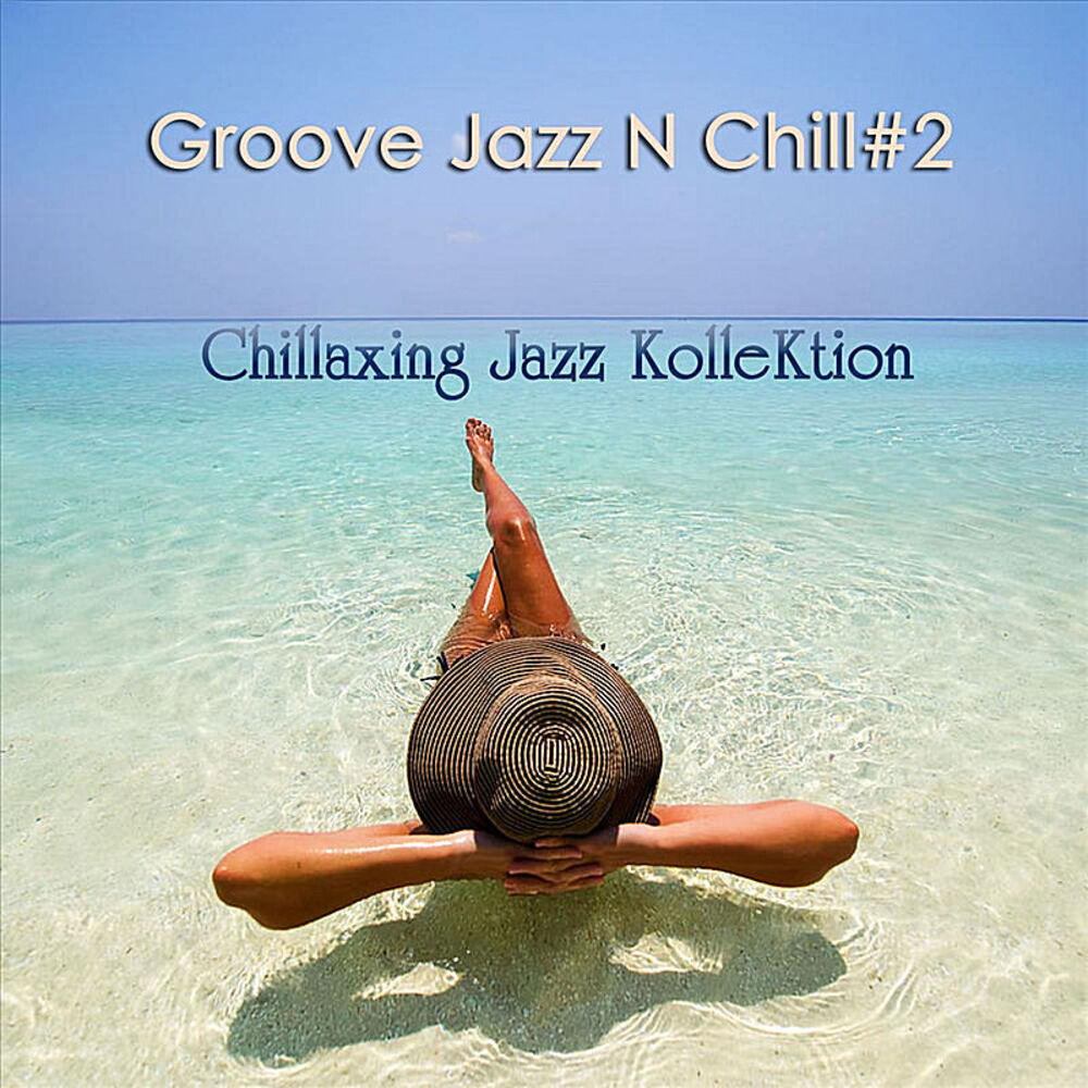 Picture of Groove Jazz N Chill #2