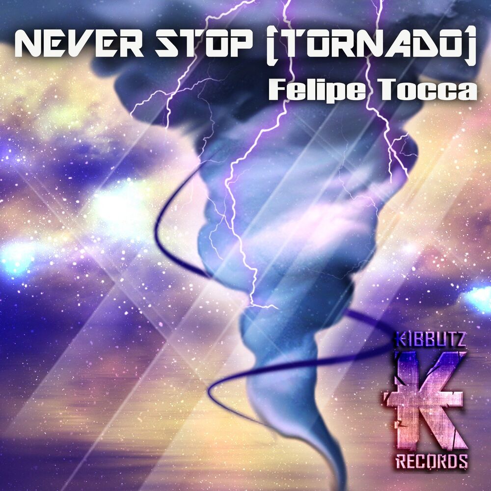 Picture of Never Stop (Tornado)