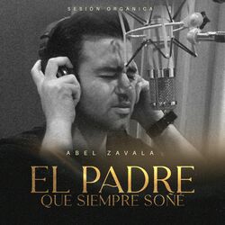 Cover of El Padre Que Siempre Soñé (Sesión Orgánica)