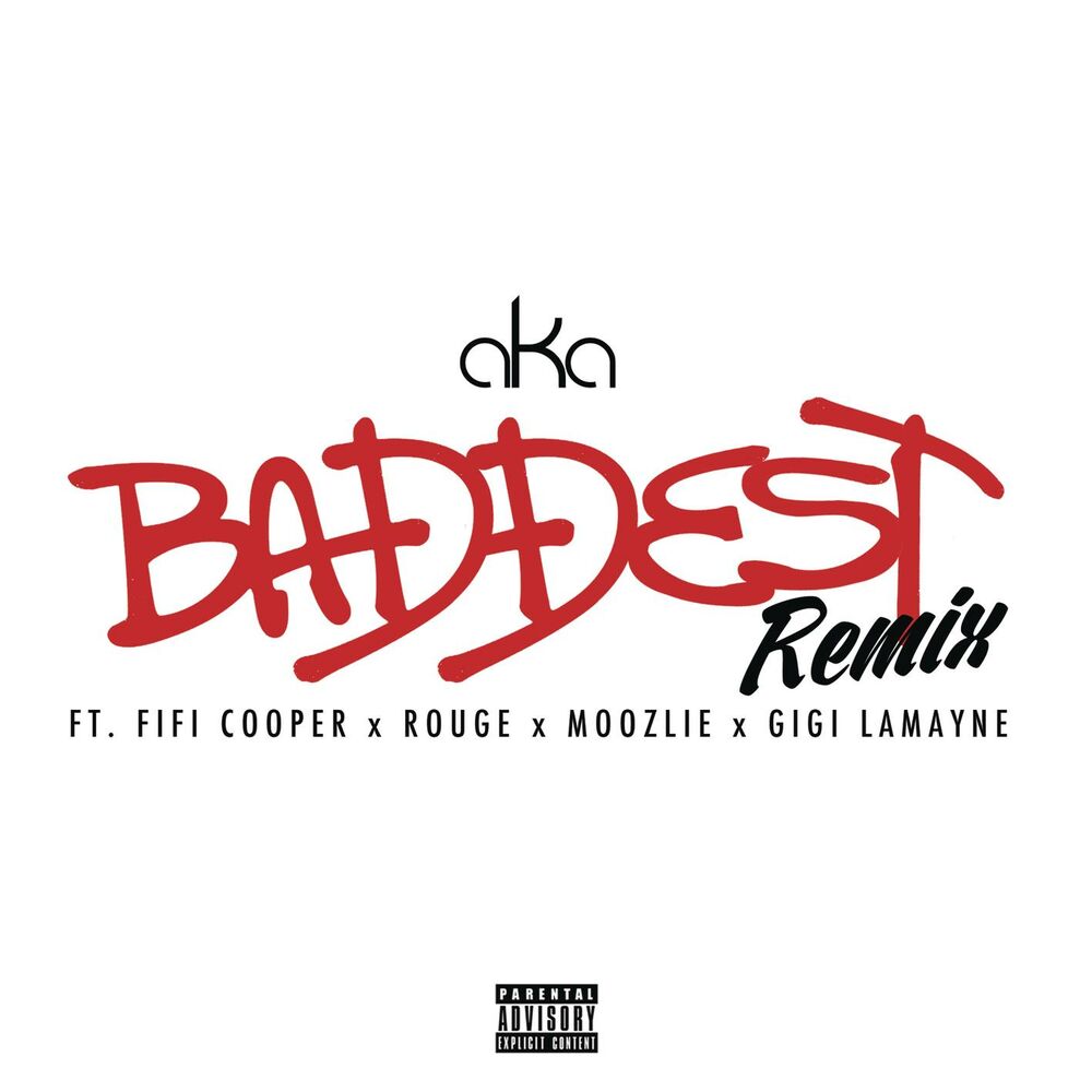 Picture of Baddest (feat. Fifi Cooper, Rouge, Moozlie & Gigi Lamayne) (Remix)