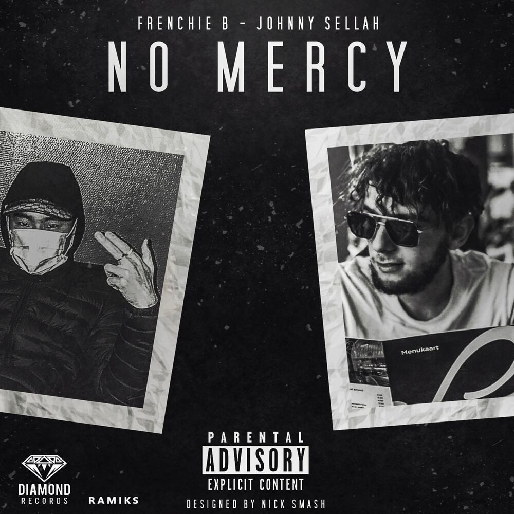 Picture of No Mercy (feat. Johnny Sellah)