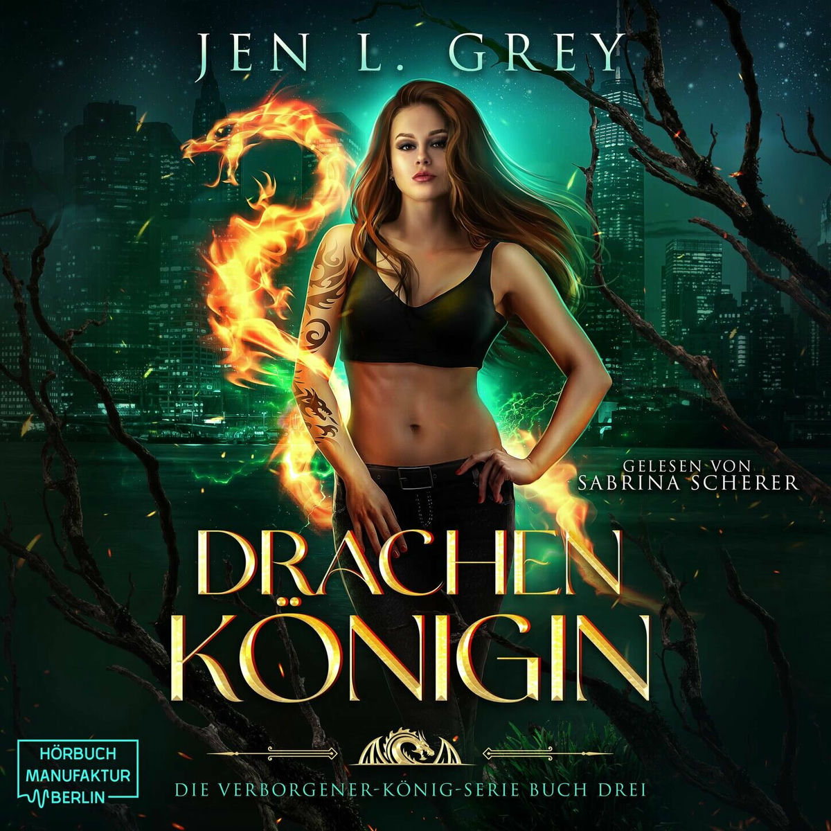 Album cover of Drachenkönigin - Die Verborgener-König-Serie, Band 3 (ungekürzt)