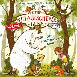 Cover of Die Schule der magischen Tiere ermittelt - Hörspiele 3: Der Kokosnuss-Klau