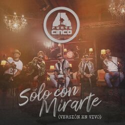 Cover of Solo con Mirarte (En Vivo)