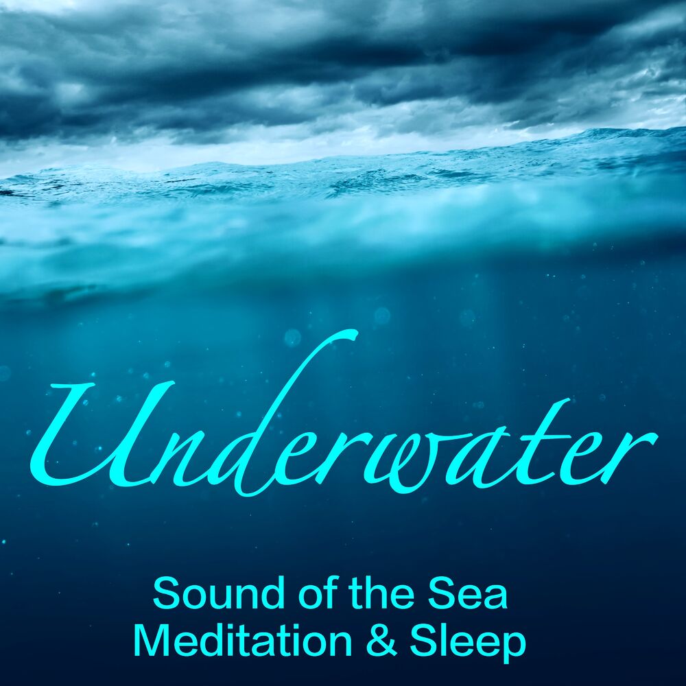 Picture of Underwater - Sound of the Sea, New Age Nature Music Relaxing Sounds for Deep Meditation, Enlightenment, Relaxation, Massage, Yoga,