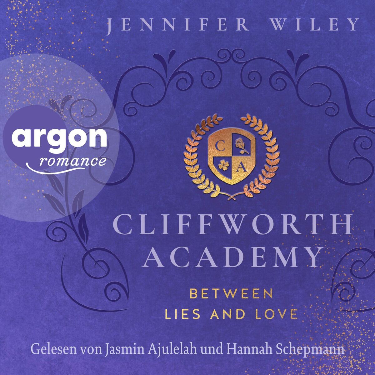 Album cover of Kapitel 1 - Cliffworth Academy - Between Lies and Love - Cliffworth Academy, Band 1