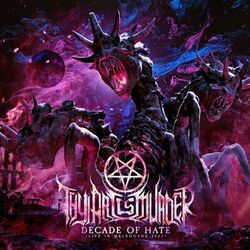 Cover of Decade of Hate (Live in Melbourne 2023)