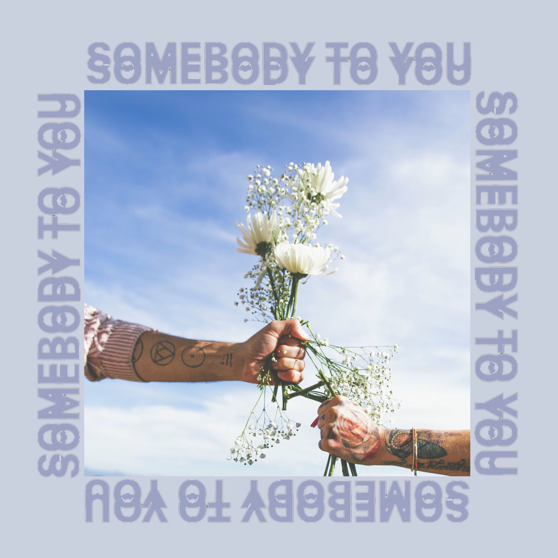 Album cover of Somebody To You