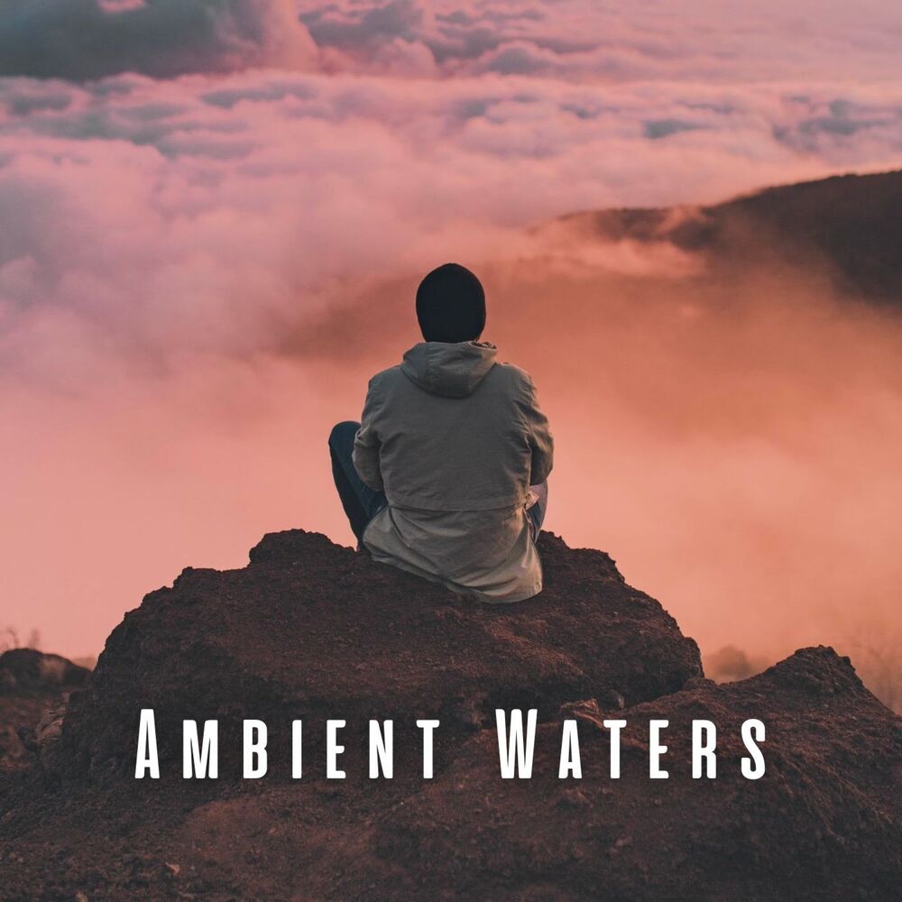 Picture of Ambient Waters: Calm Waves for Meditation