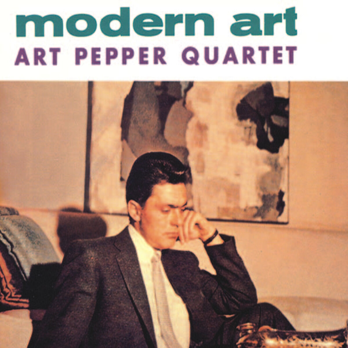 Art Pepper Quartet - Modern Art | Deezer