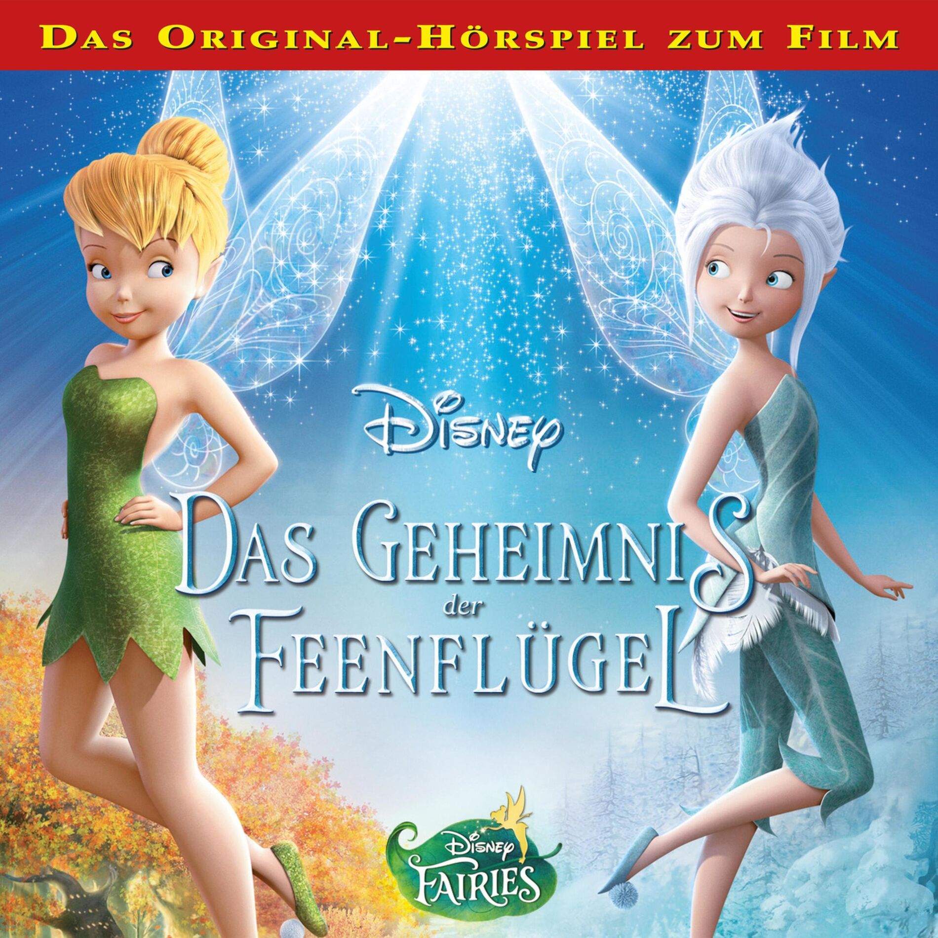 Album cover of Disney Fairies - Das Geheimnis der Feenflügel (Hörspiel zum Disney Film)