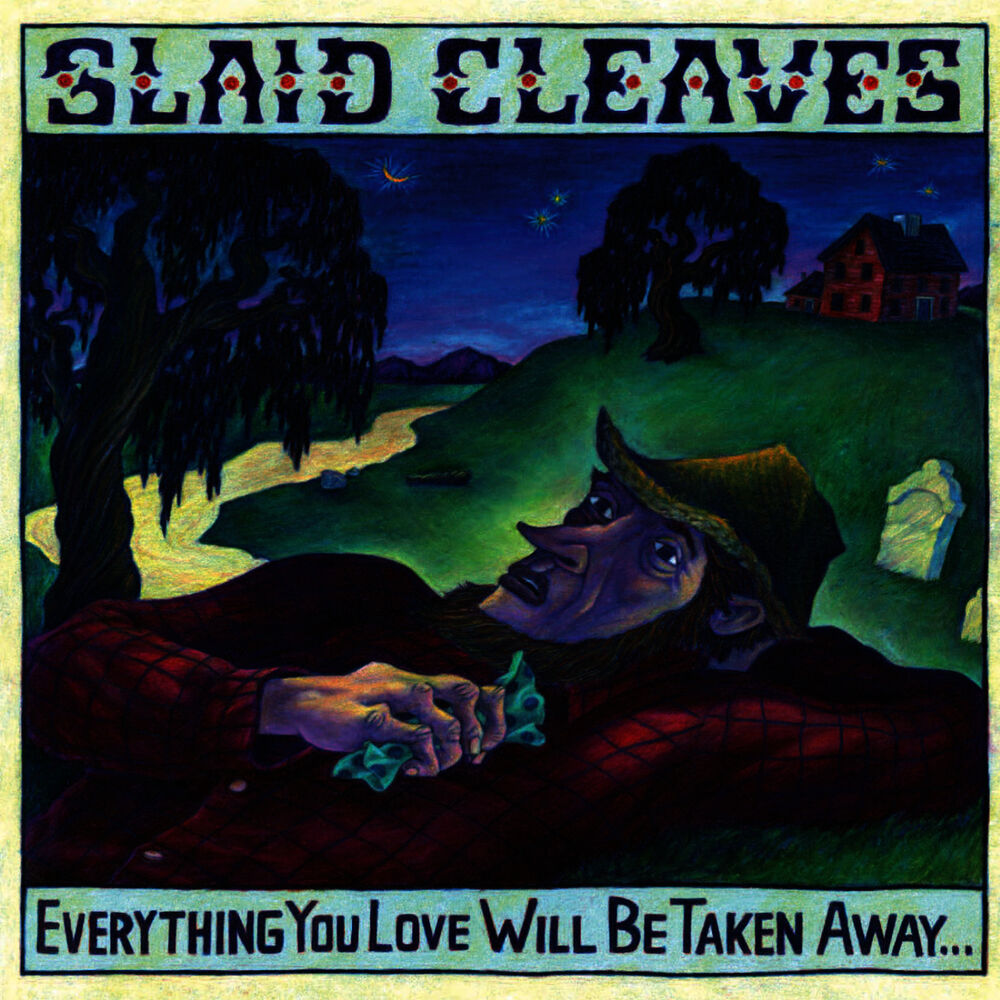 Picture of Everything You Love Will Be Taken Away