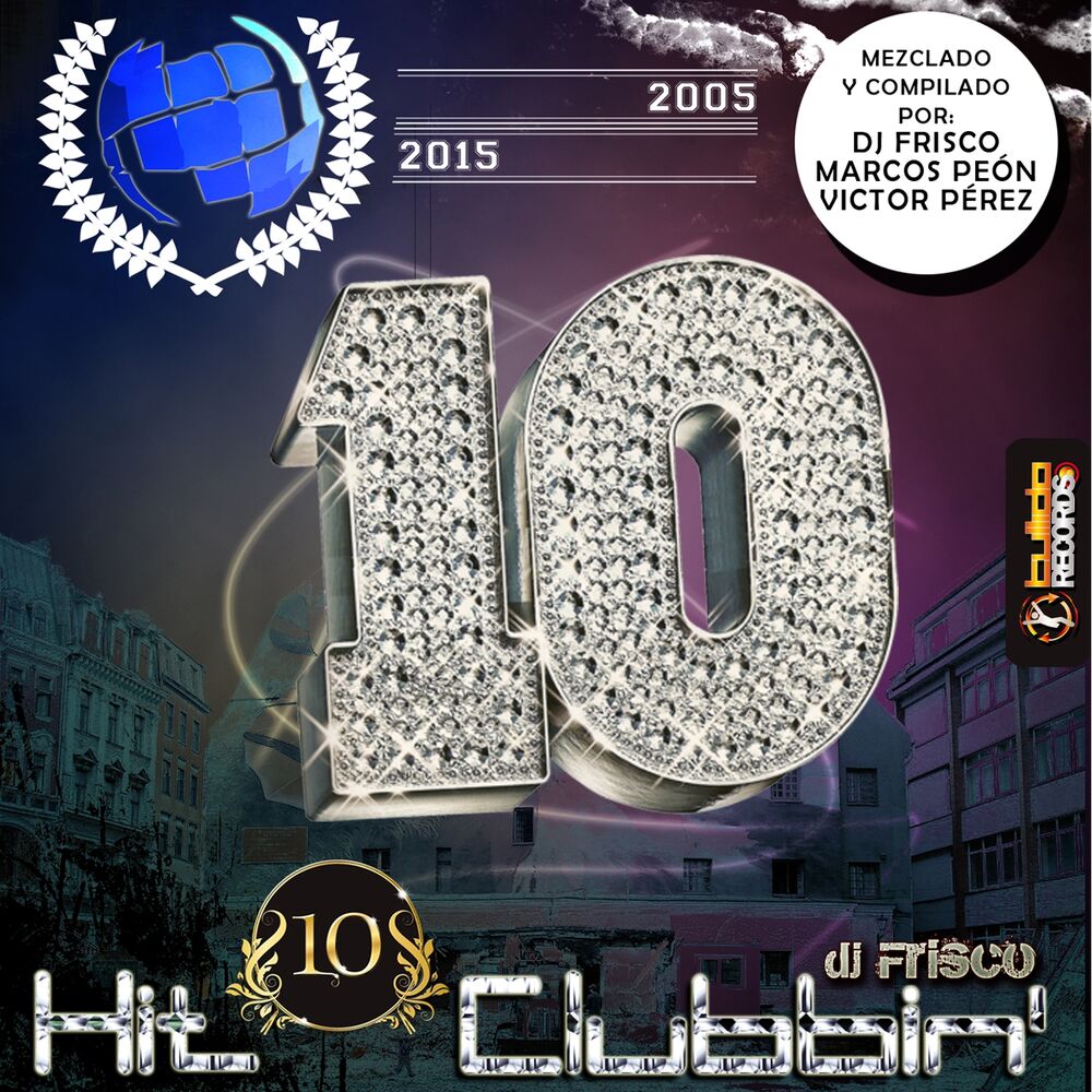 Picture of Hit Clubbin' Compilation 10th Anniversary: 2005-2015
