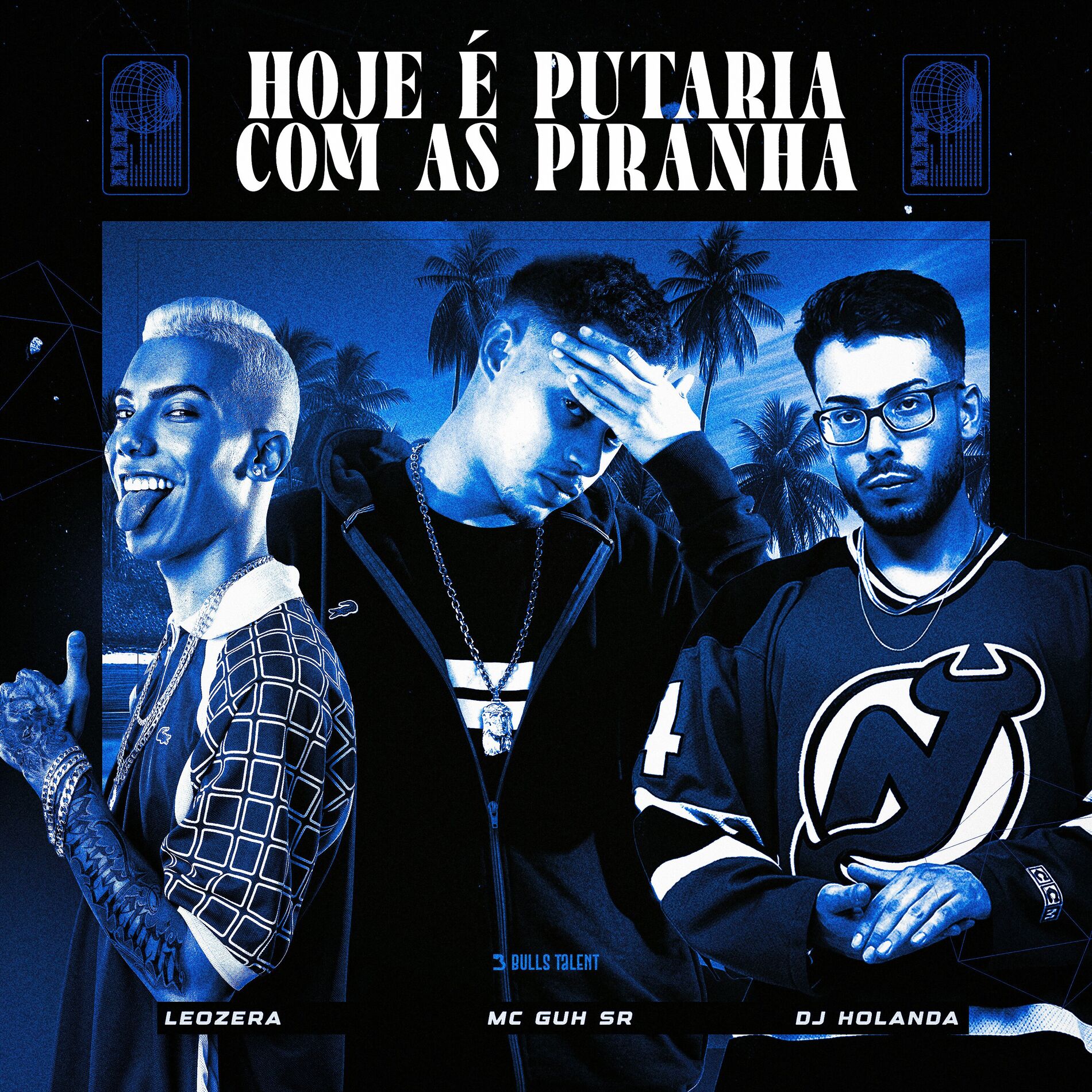 Album cover of HOJE É PUTARIA COM AS PIRANHA
