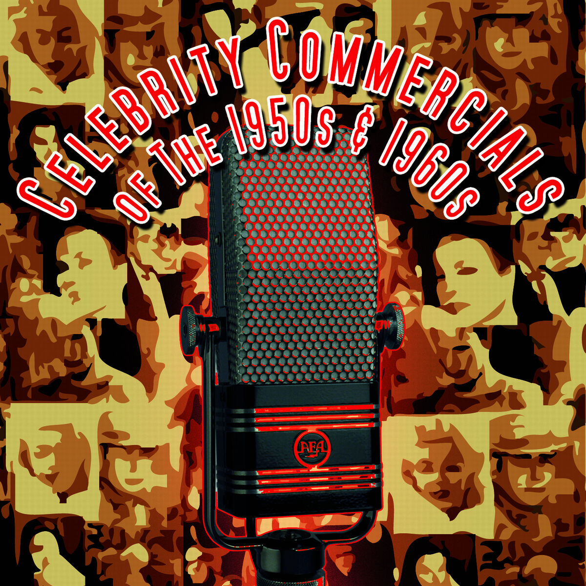 Album cover of Celebrity Commercials Of The 1950s & 1960s
