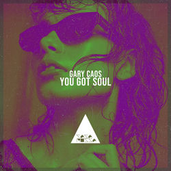 Gary Caos — You Got Soul