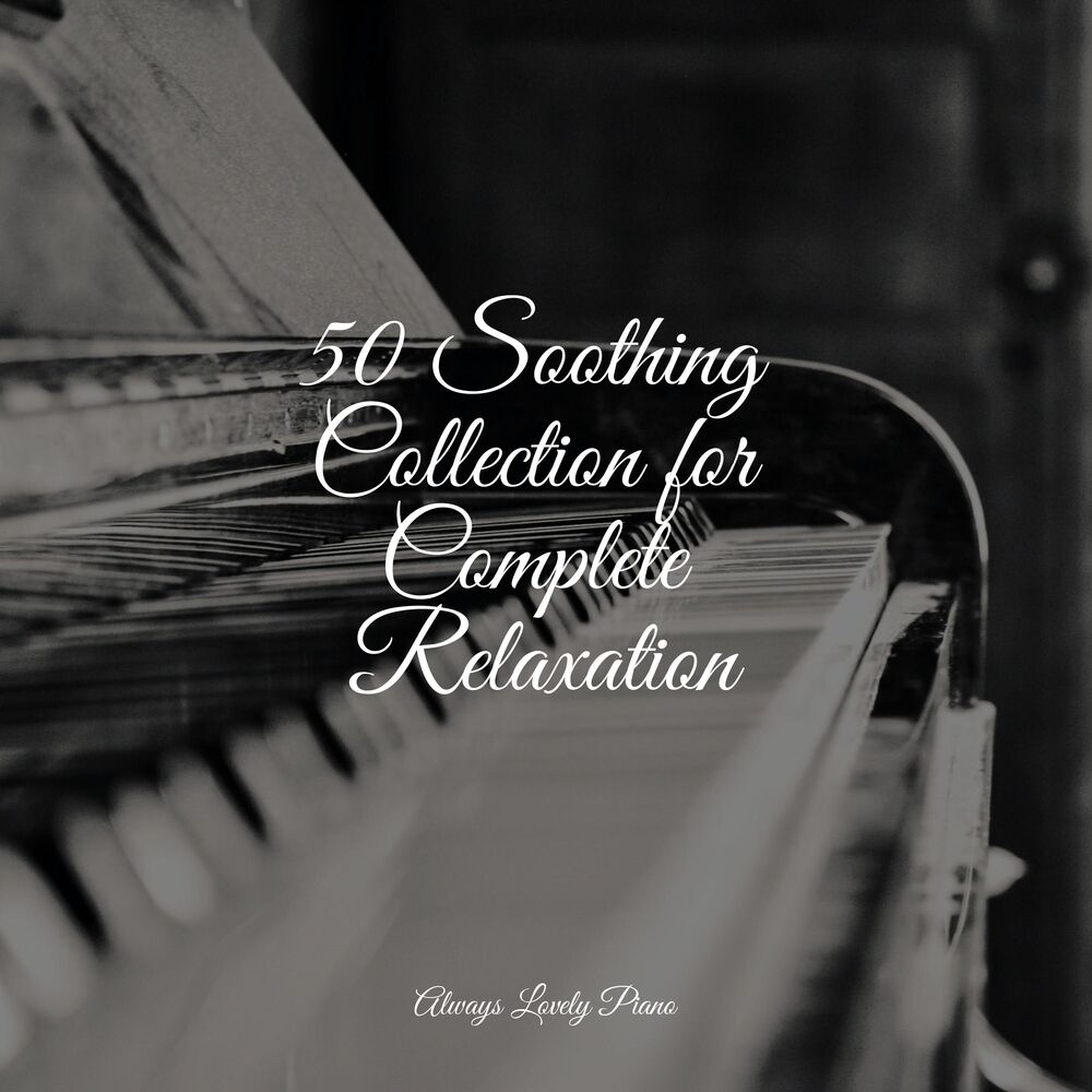 Picture of Ultimate Piano Melodies for Relaxation