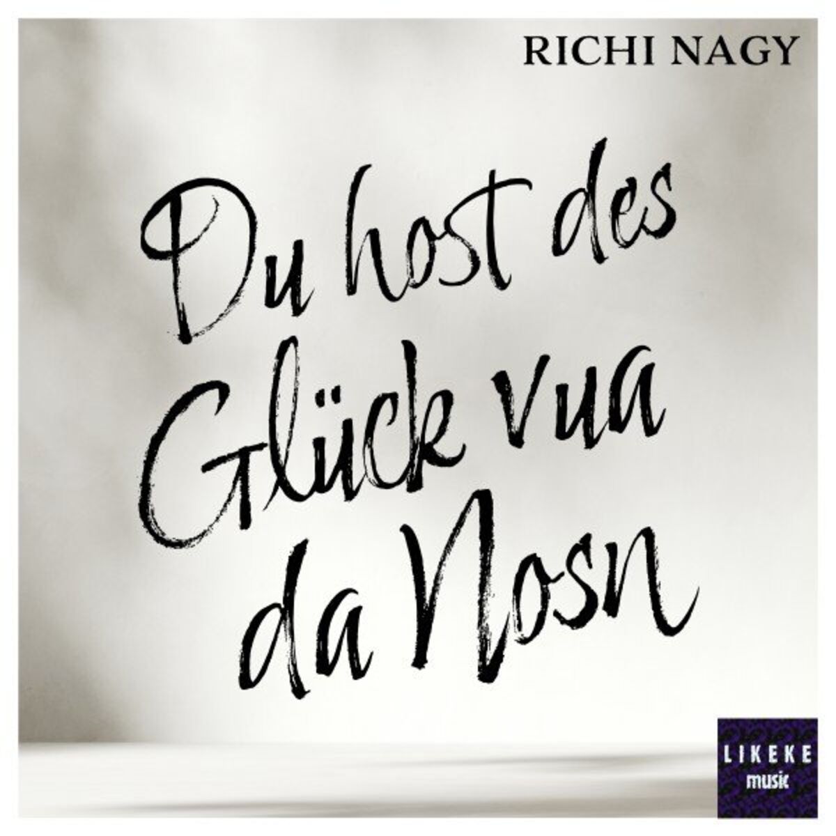 Album cover of Du host des Glück vua da Nosn