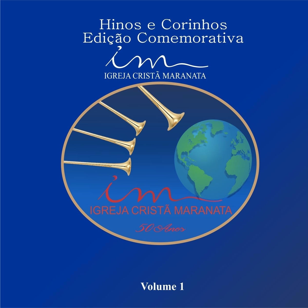 Album cover of Hinos e Corinhos Edição Comemorativa, Vol. 1