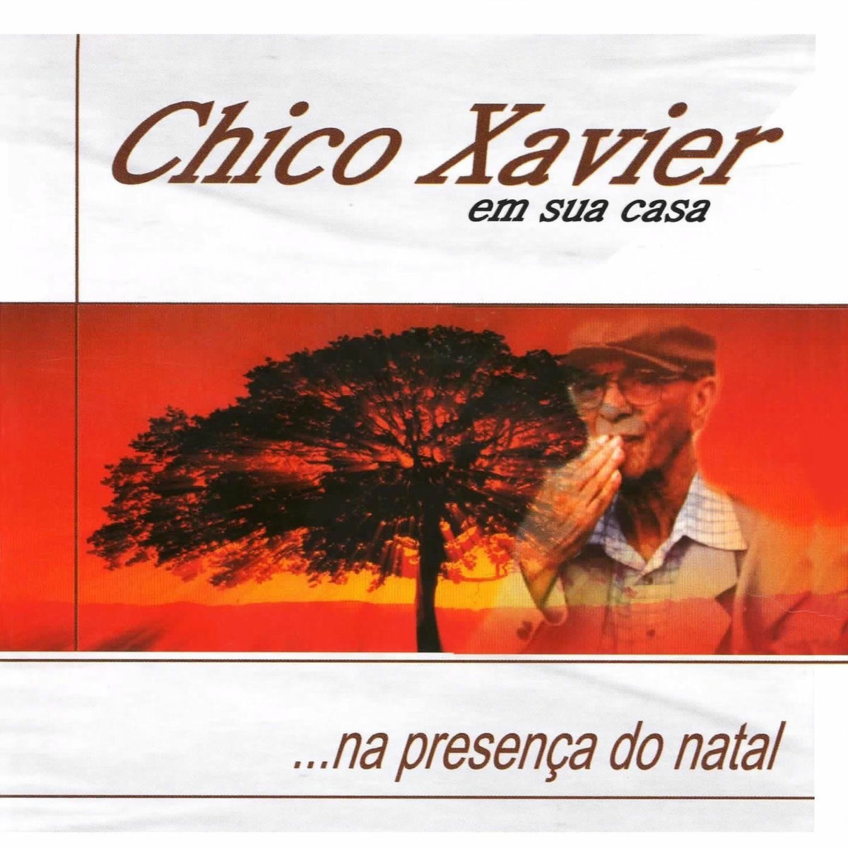 Album cover of Chico Xavier em Sua Casa ...na Presença do Natal