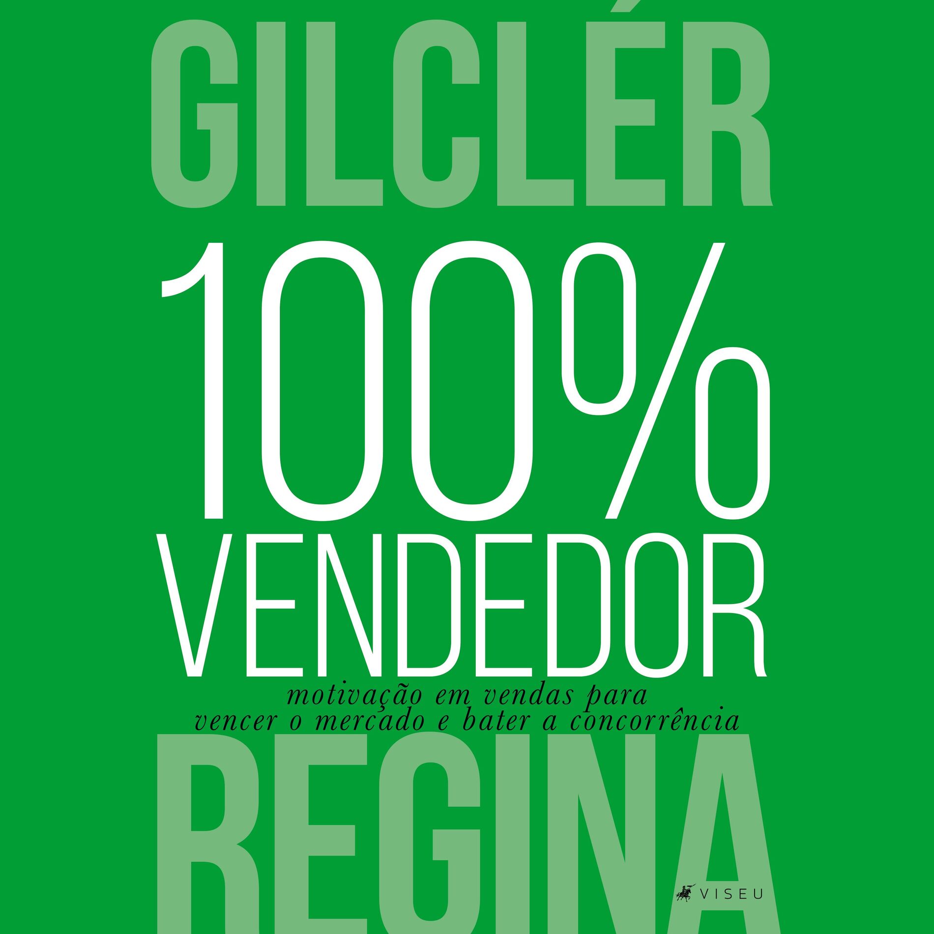 Album cover of 100% Vendedor (Motivação em vendas para vencer o mercado e bater a concorrência)