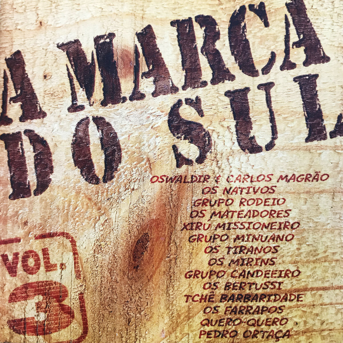 Album cover of A Marca do Sul, Vol. 3