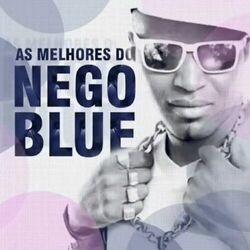 Cover of As Melhores do Nego Blue