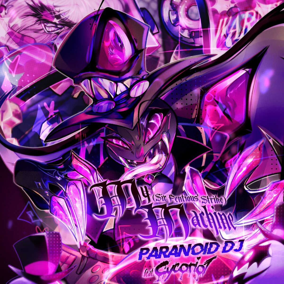 Album cover of My Machine (Sir Pentious' strike)