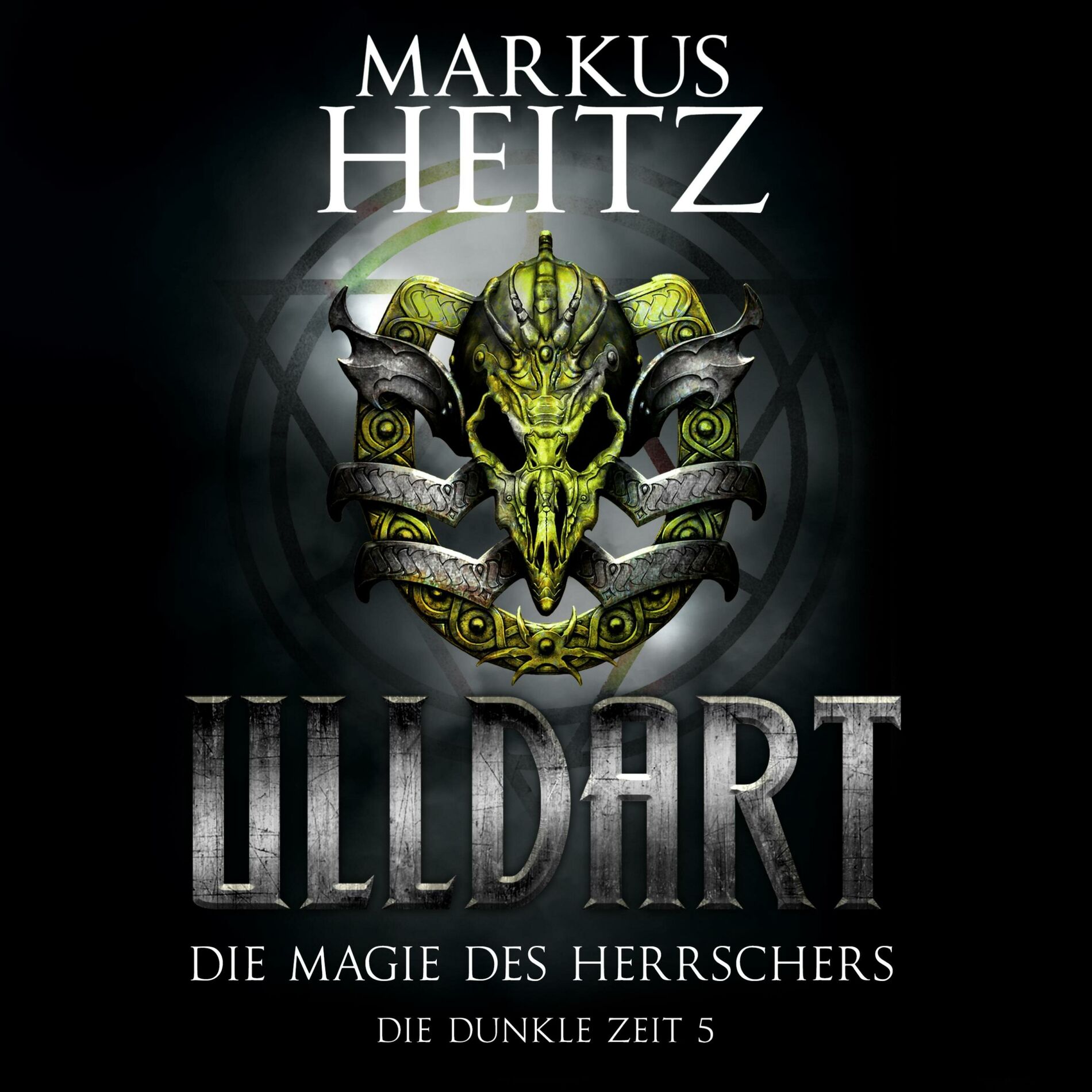 Album cover of Kapitel 1 - Die Magie des Herrschers (Ulldart 5)