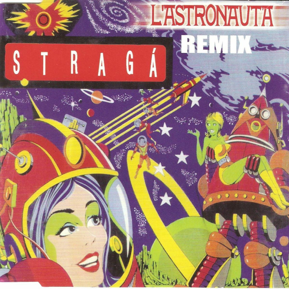 Album cover of L'astronauta (Remix: tutte le versioni)