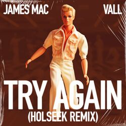 Cover of Try Again (Holseek Remix)
