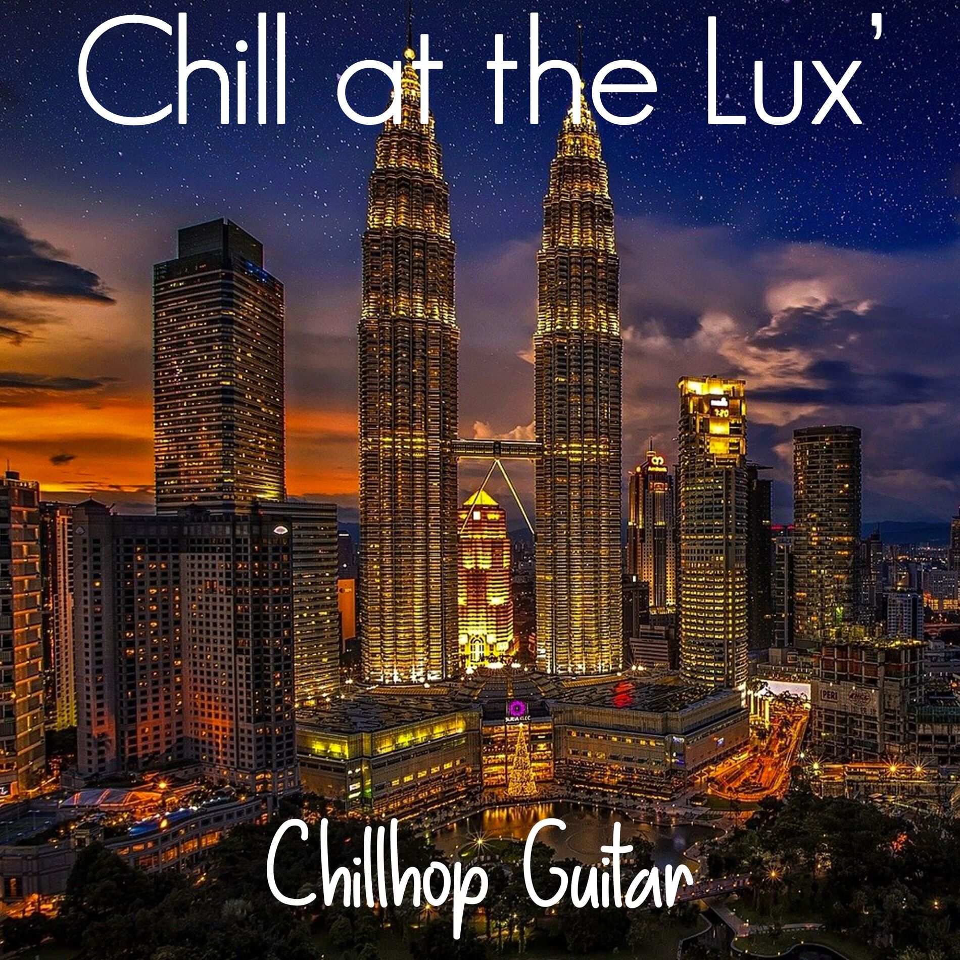 Album cover of Chill at the Lux'