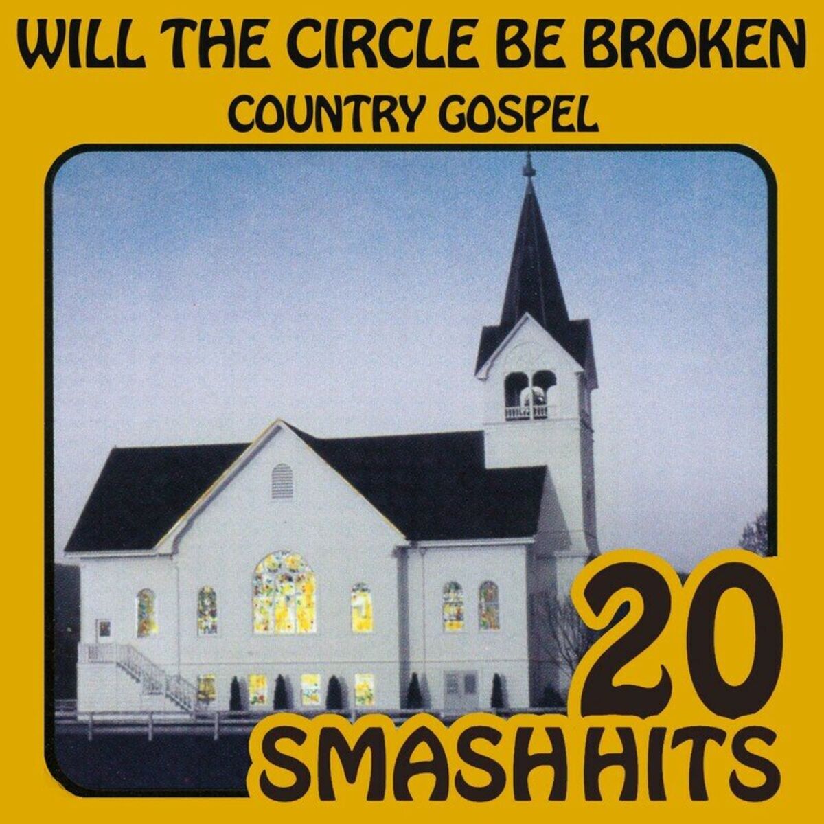 Album cover of Country Gospel - Will The Circle Be Unbroken