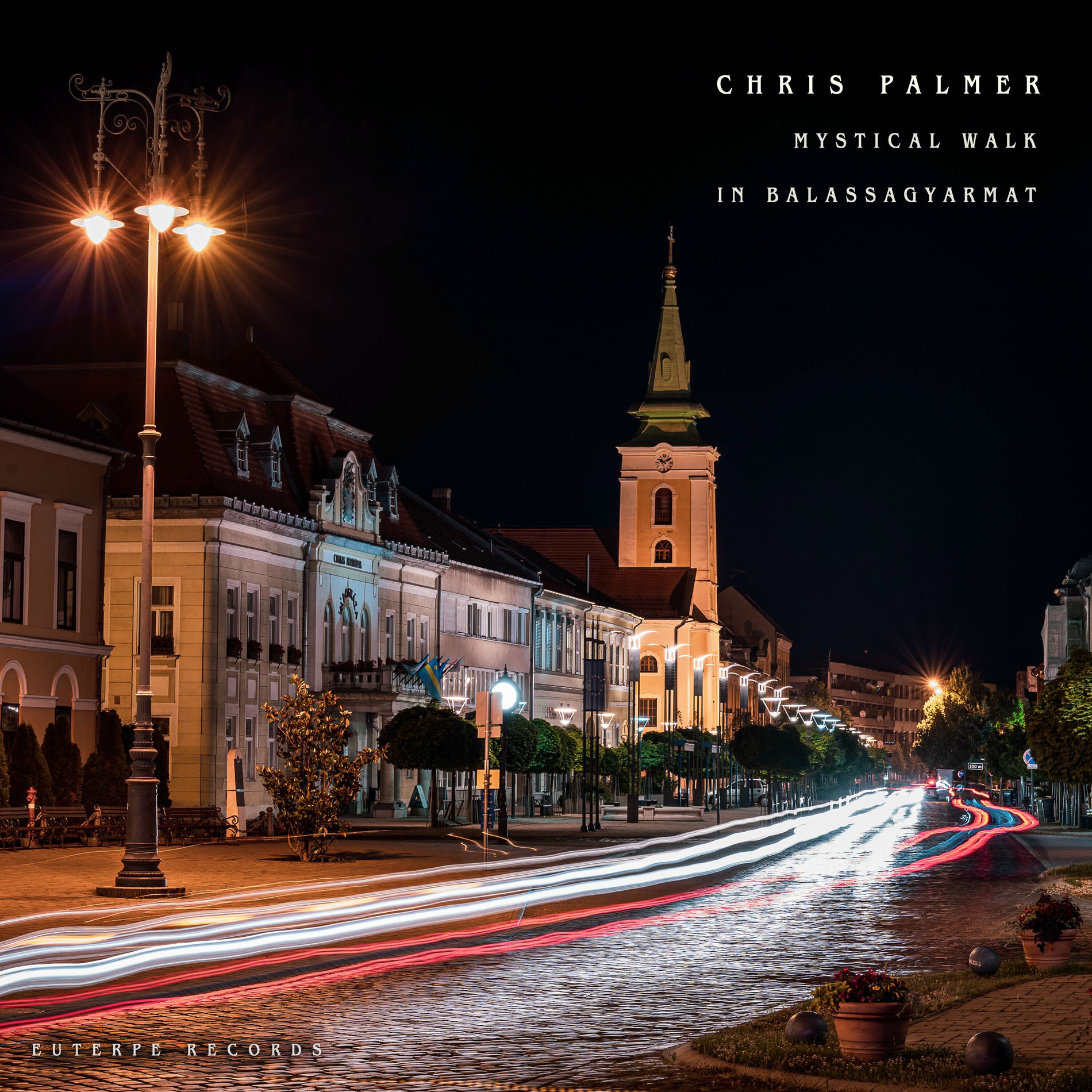 Album cover of Mystical Walk in Balassagyarmat