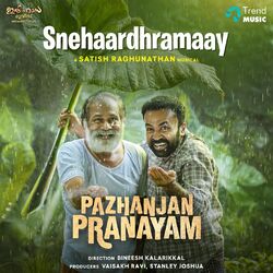 Cover of Snehaardhramaay (From "Pazhanjan Pranayam")